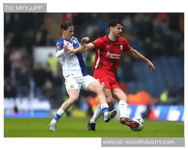 布莱克本与诺丁汉激战结果揭晓双方表现引发热议