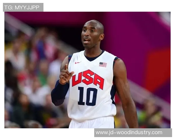 科比领衔美国梦之队对决西班牙队的精彩瞬间与历史意义分析